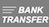 Bank transfer payment